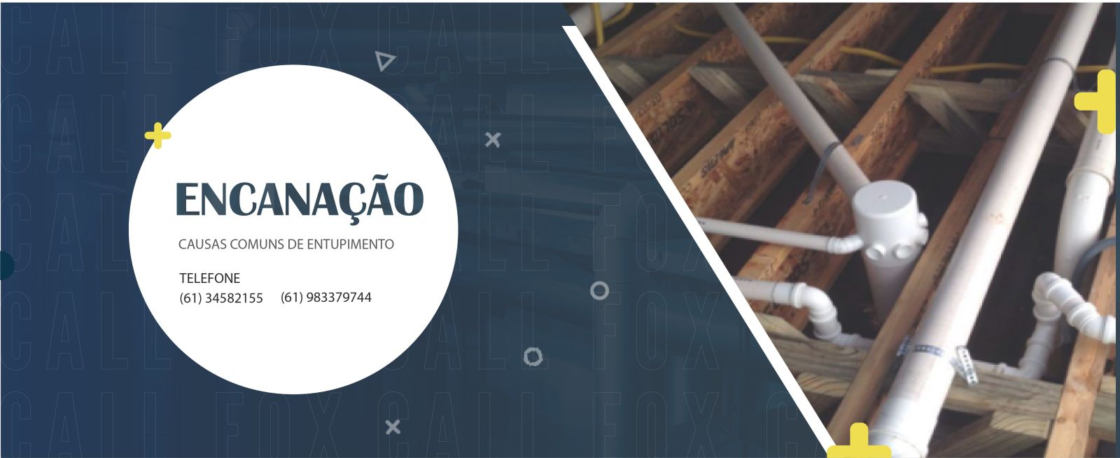 CAUSAS COMUNS DE ENTUPIMENTO DE ENCANAÇÃO